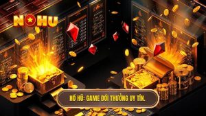 Game đổi thưởng kiếm tiền thật